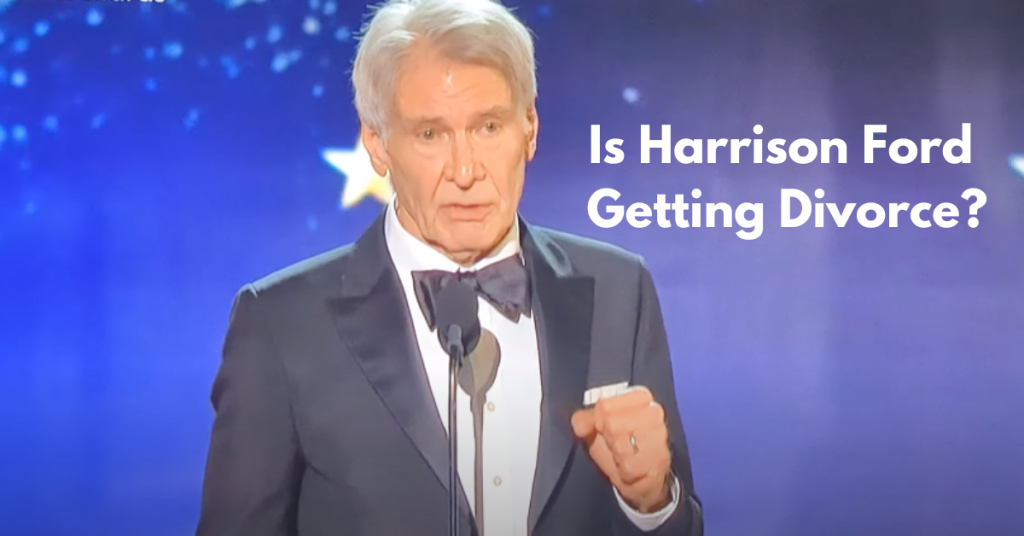 Harrison Ford Getting Divorce