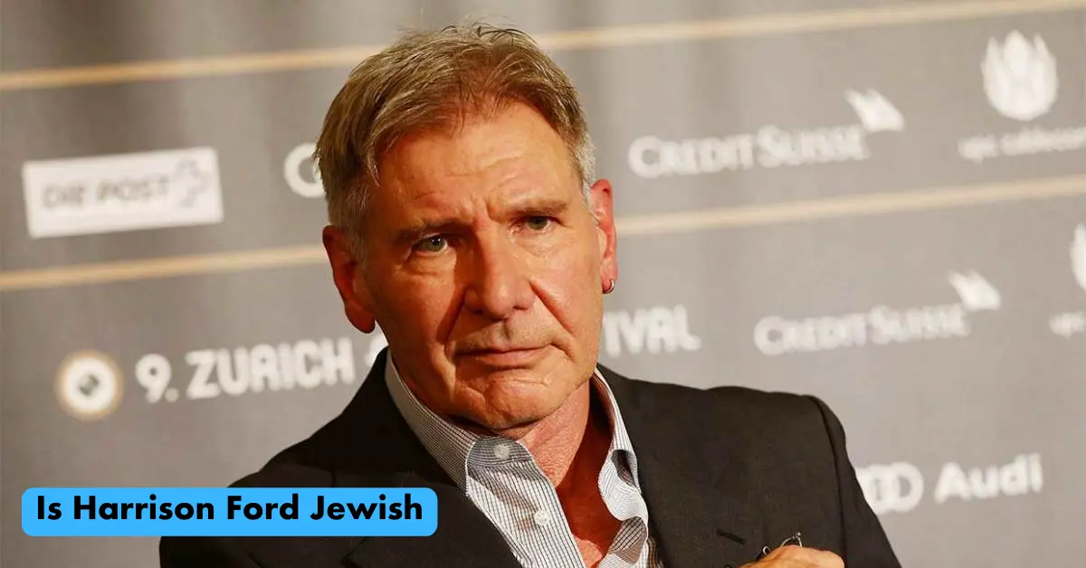 Is Harrison Ford Jewish