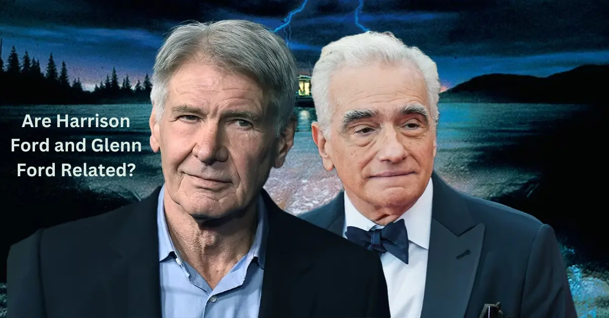 Are Harrison Ford and Glenn Ford Related?