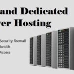 How to Choose the Best Dedicated Server Hosting for Your Company
